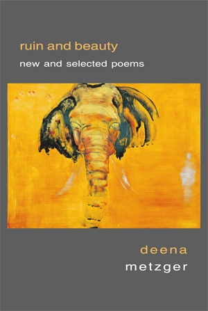 Ruin and Beauty: New and Selected Poems