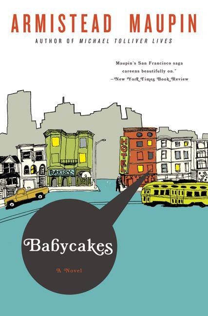 Babycakes: A Novel