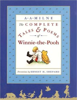 The Complete Tales and Poems of Winnie the Pooh