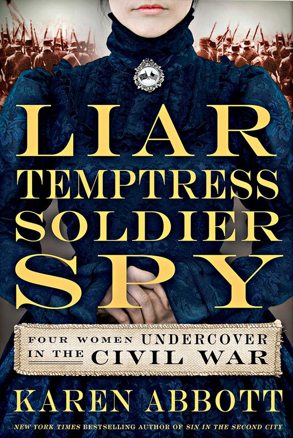 Liar, Temptress, Soldier, Spy