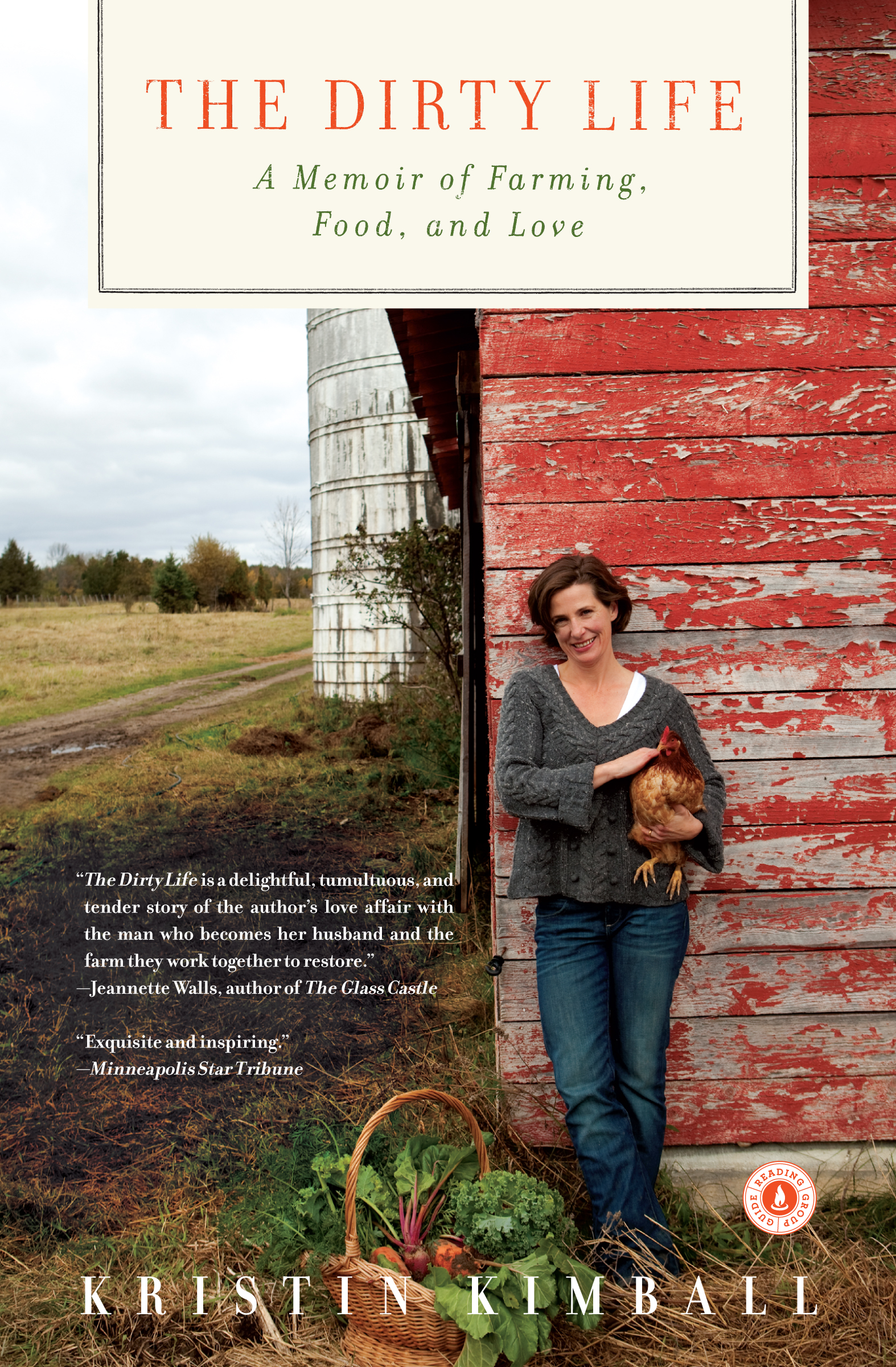 The Dirty Life: A Memoir of Farming, Food, and Love